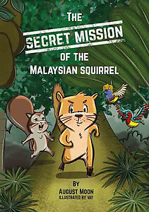 The Secret Mission Of The Malaysian Squirrel