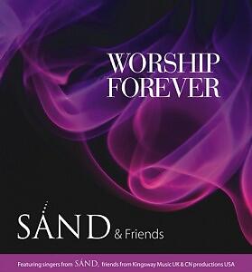 Worship Forever by S.A.N.D. & friends